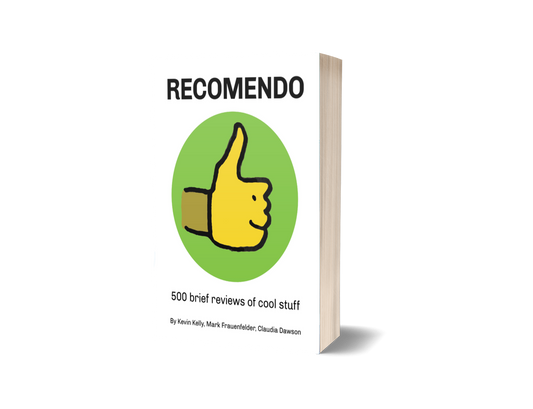Recomendo: 500 brief reviews of cool stuff